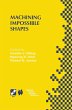 Machining Impossible Shapes - Bild 1