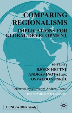 Comparing Regionalisms - Hettne, B.;Inotai, A.;Sunkel, O.