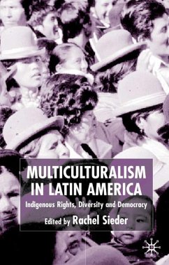 Multiculturalism in Latin America - Sieder, Rachel