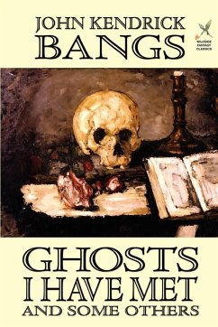 Ghosts I Have Met and Some Others Ghosts I Have Met and Some Others