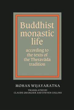 Buddhist Monastic Life - Wijayaratna, Mohan