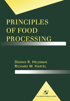 Principles of Food Processing - Hartel, Richard W;Heldman, Dennis R.