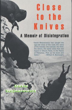 Close to the Knives - Wojnarowicz, David