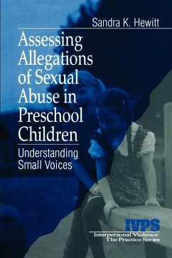 Assessing Allegations of Sexual Abuse in Preschool Children - Hewitt, Sandra K.