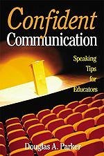 Confident Communication - Parker, Douglas A