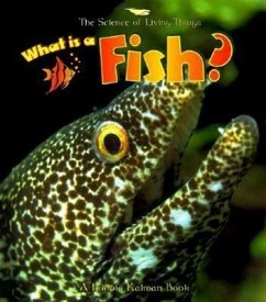 What Is a Fish? - Kalman, Bobbie