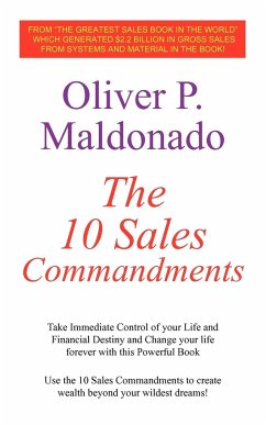 The 10 Sales Commandments - Maldonado, Oliver P.