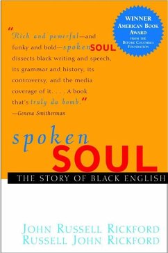 Spoken Soul - Rickford, John Russell; Rickford, Russell John