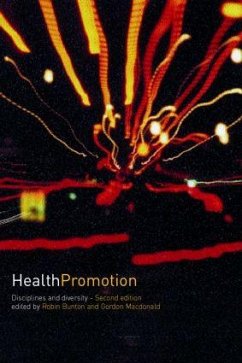 Health Promotion - Bunton, Robin / Macdonald, Gordon / MacDonald, Gordon (eds.)