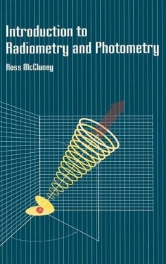 Introduction to Radiometry and Photometry - Mccluney, William Ross; McCluney, Ross