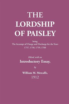 The Lordship of Paisley - Metcalfe, William M.