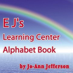 E J's Learning Center Alphabet Book - Jefferson, Jo-Ann