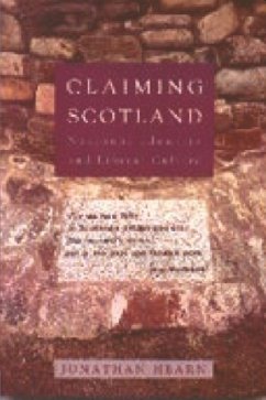 Claiming Scotland - Hearn, Jonathan