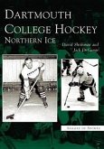 Dartmouth College Hockey: Northern Ice