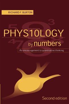 Physiology by Numbers - Burton, R. F.; Burton, Richard