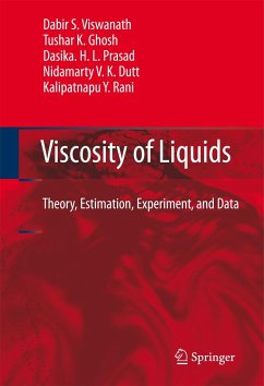 Viscosity of Liquids - Viswanath, Dabir S.;Ghosh, Tushar K.;Prasad, Dasika H.L.