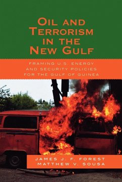 Oil and Terrorism in the New Gulf - Forest, James J. F.; Sousa, Matthew V.