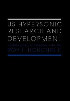 US Hypersonic Research and Development - Houchin, Roy F