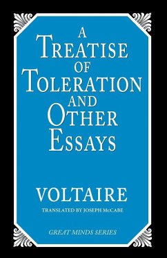 A Treatise on Toleration and Other Essays - Voltaire