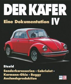 Sonderkarosserien, Cabriolets, Karman-Ghia, Buggy, Auslandsproduktion / Der Käfer 4 - Etzold, Rüdiger