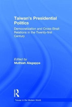 Taiwan's Presidential Politics - Alagappa, Muthiah