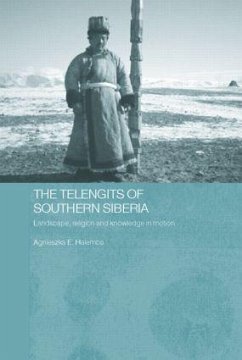 The Telengits of Southern Siberia - Halemba, Agnieszka