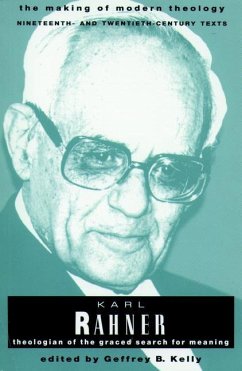 Rahner Karl Making of Modern Theology