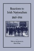 Reactions to Irish Nationalism, 1865-1914