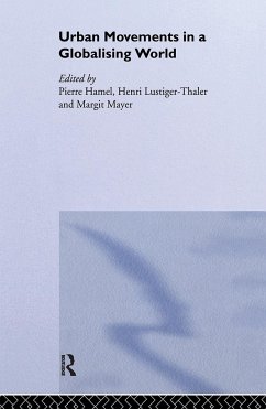 Urban Movements in a Globalising World - Lustiger-Thaler, Henri / Mayer, Margit (eds.)