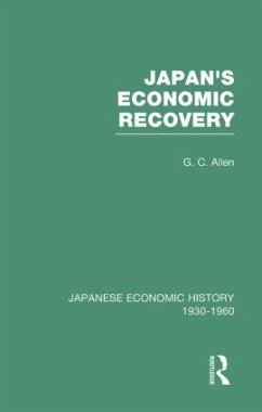 Japan's Economic Recovery - Allen, G C