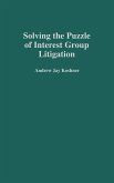 Solving the Puzzle of Interest Group Litigation