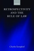 Retrospectivity and the Rule of Law