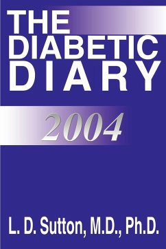 The Diabetic Diary 2004 - Sutton, M. D. Ph. D.