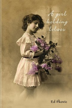 A Girl Holding Lilacs - Ifkovic, Ed