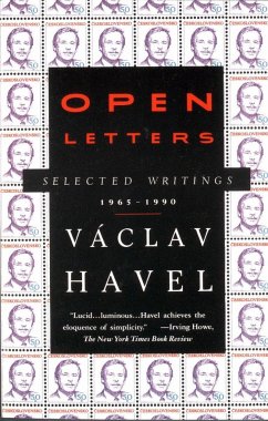Open Letters: Selected Writings, 1965-1990 - Havel, Vaclav