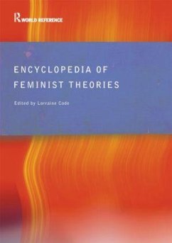 Encyclopedia of Feminist Theories - Code, Lorraine (Ed