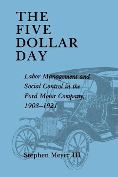 The Five Dollar Day - Meyer III, Stephen