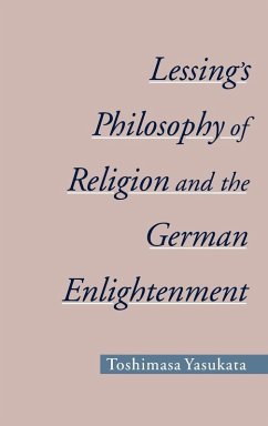 Cover Lessing's Philosophy of Religion and the German Enlightenment