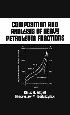 Composition and Analysis of Heavy Petroleum Fractions - Altgelt, Klaus H