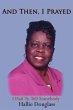 And Then, I Prayed - Bild 1