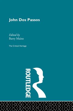 John Dos Passos - Maine, Barry (ed.)