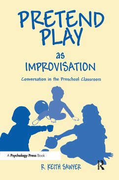 Pretend Play As Improvisation - Sawyer, R Keith