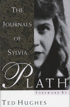 The Journals of Sylvia Plath - Plath, Sylvia