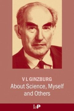 About Science, Myself and Others - Ginzburg, V L