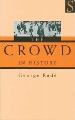 The Crowd in History - Rude, George