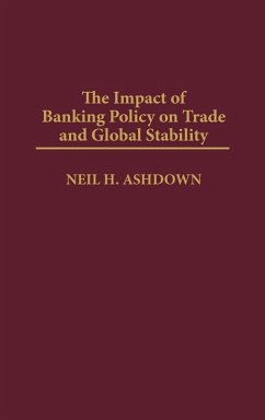 Cover Impact of Banking Policy on Trade and Global Stability