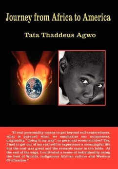 Journey from Africa to America - Agwo, Tata Thaddeus