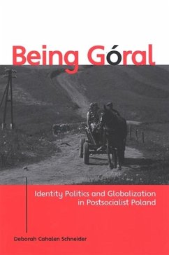 Being Goral - Schneider, Deborah Cahalen