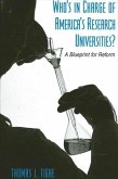 Who's in Charge of America's Research Universities?: A Blueprint for Reform