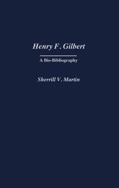 Henry F. Gilbert - Martin, Sherrill